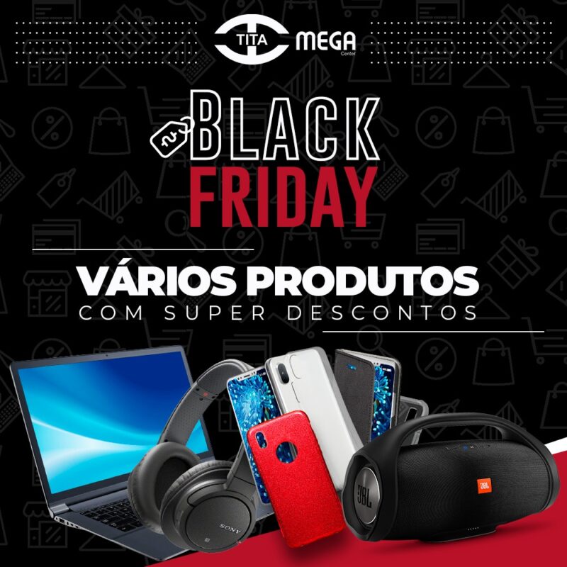 Campanha Black Friday do Shopping Tita Mega Center termina neste sábado (28)